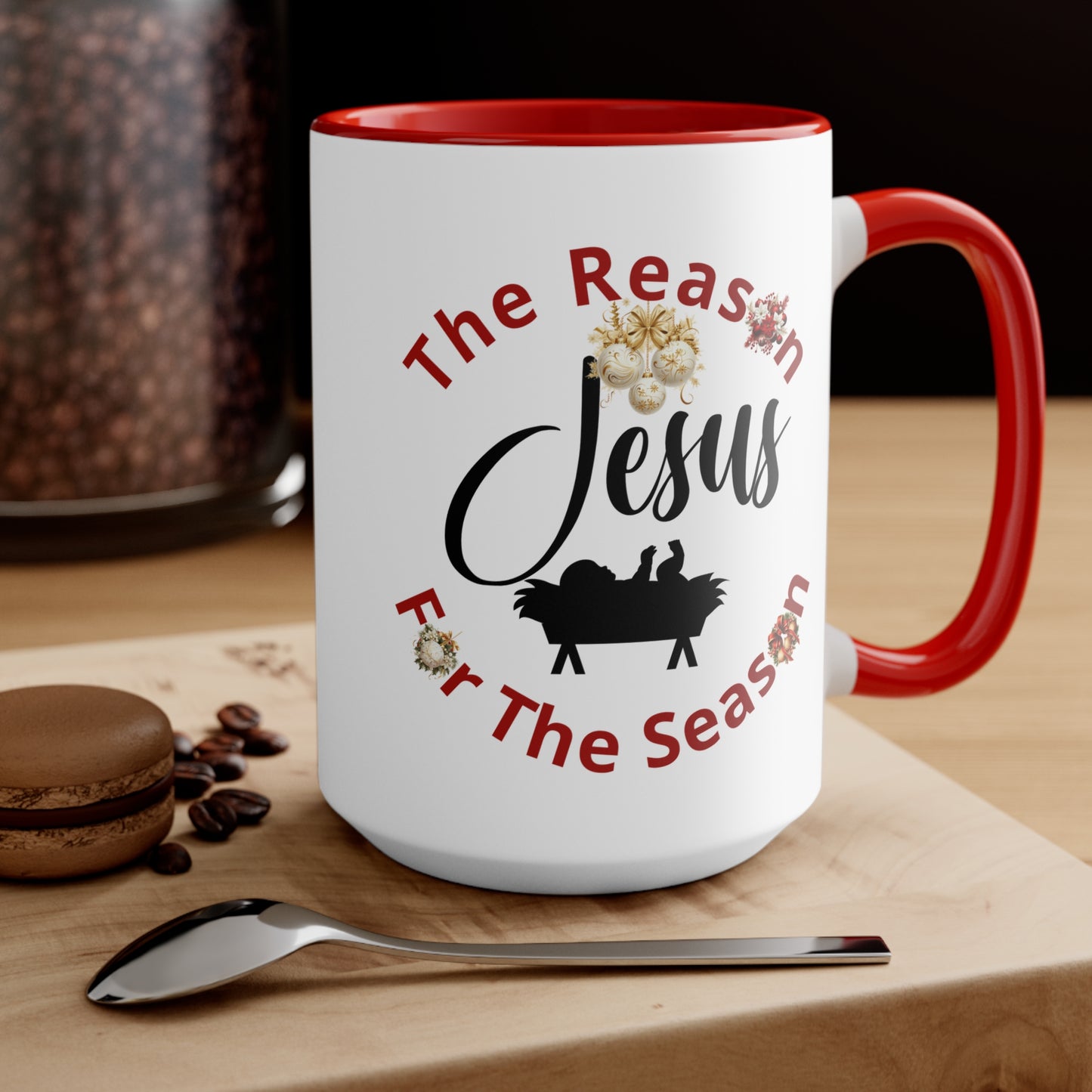 Reason For The Season Mug