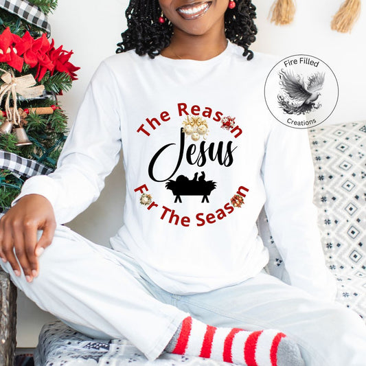 Reason for the Season Long Sleeve T-Shirt