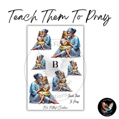 Teach Them To Pray Sticker Collection